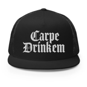 Carpe Drinkem Trucker Hat (Black) - Clearance Sale